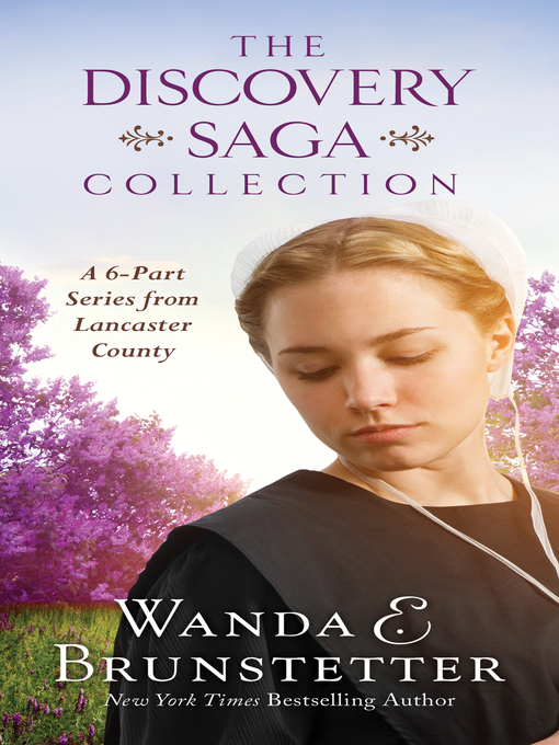 Title details for The Discovery Saga Collection by Wanda E. Brunstetter - Available